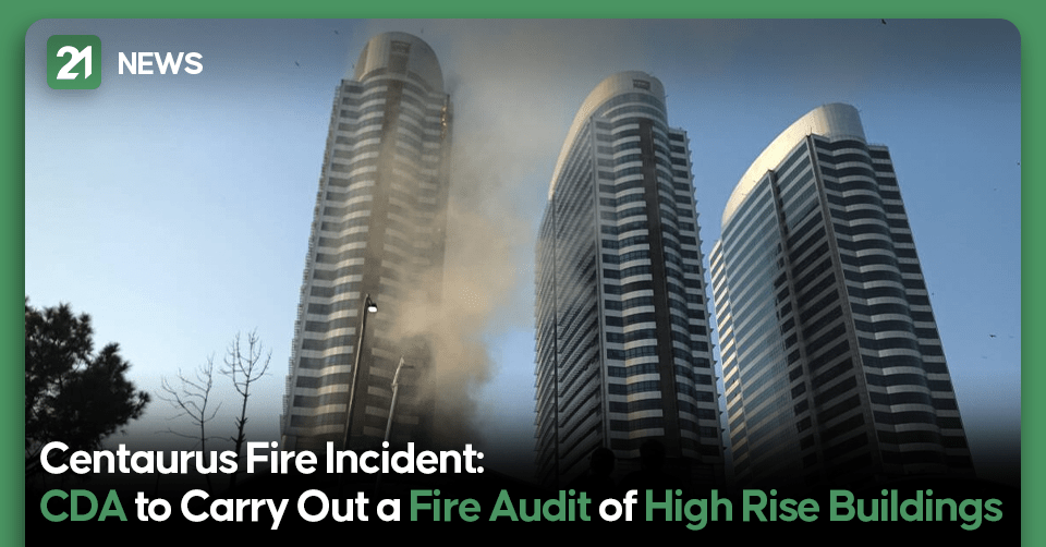 Centaurus Fire Incident: CDA to Carry Out a Fire Audit of High Rise Buildings