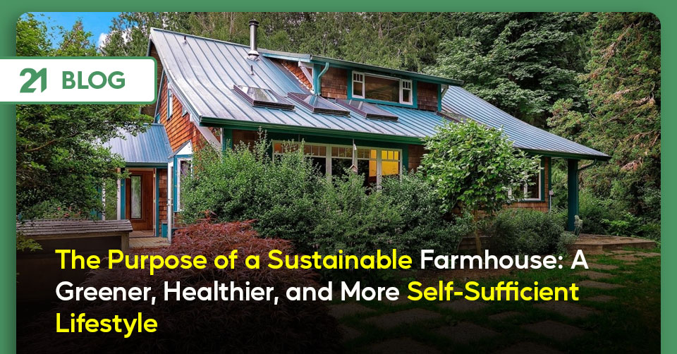 The-Purpose-of-a-Sustainable-Farmhouse