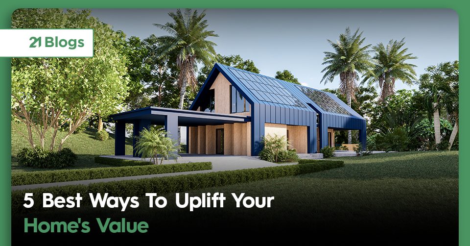 uplift home's value